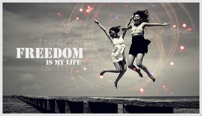 Freedom is my life