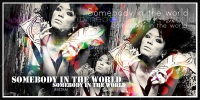 Somebody in the world...