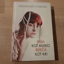 Knjiga Bela kot mleko rdeča kot kri, 7 eur