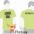 Jebiga majica 30 let