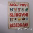 Moj prvi slikovni besednjak - 1 eur